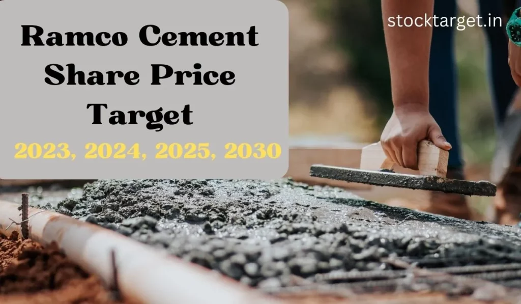 Ramco Cement Share Price Target